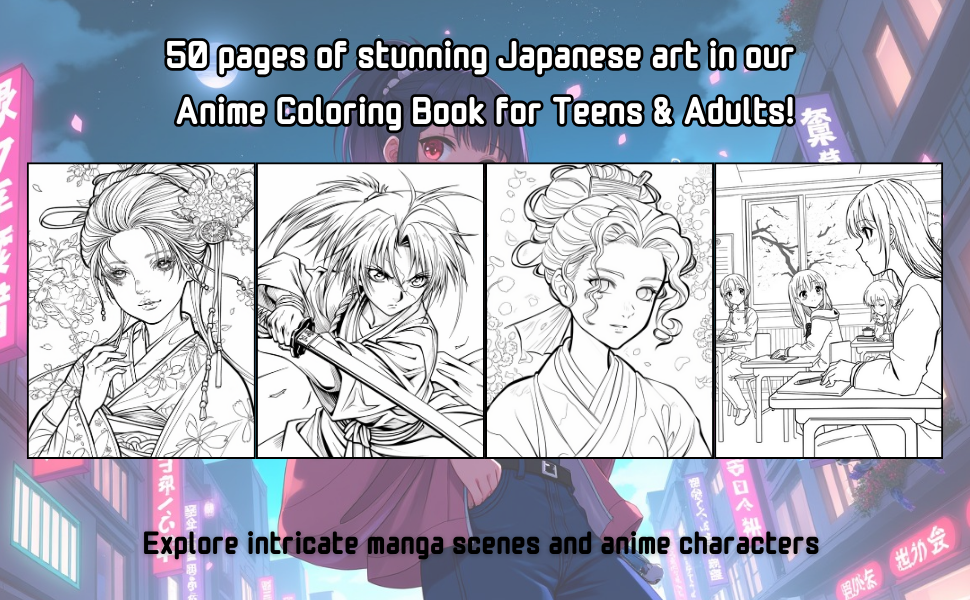 Bring Anime to Life! Dive into 50 pages of stunning Japanese art in our Anime Coloring Book for Teens & Adults!