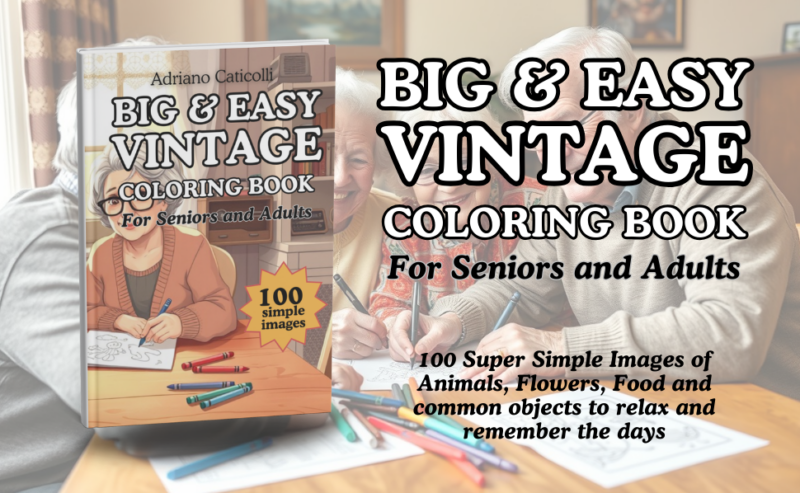 BIG & Easy Coloring Book for Seniors