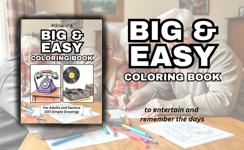 BIG & Easy Coloring Book for Seniors