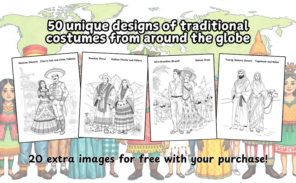 50 unique designs of traditional costumes from around the globe, perfect for kids and adults!