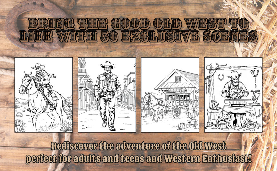 Bring the Wild West to life—50 exclusive scenes waiting for your colors!